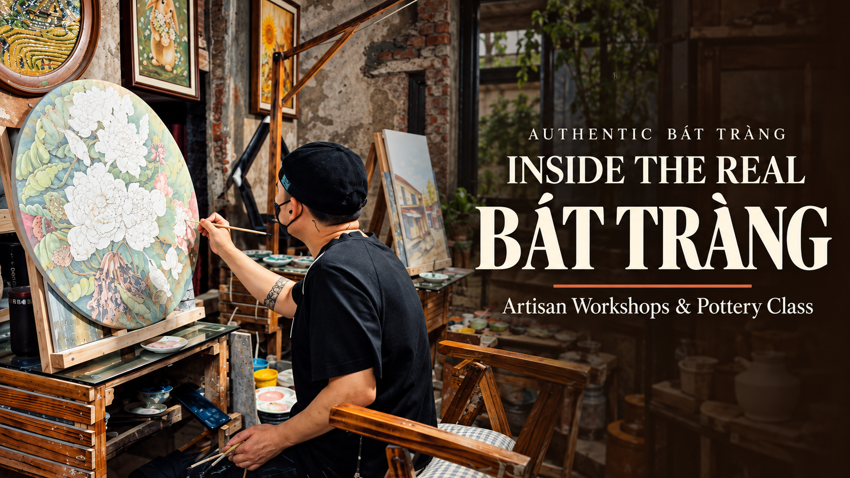 How Bát Tràng Pottery Is Made: 6 Artisan Stages